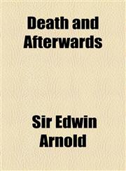 Death and Afterwards,1154469794,9781154469790