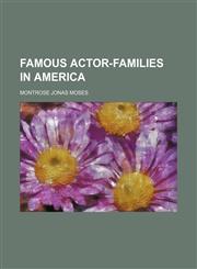 Famous actor-families in America,1152533282,9781152533288