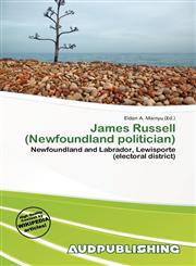 James Russell (Newfoundland politician),6136902133,9786136902135