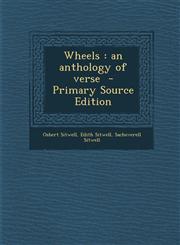Wheels An Anthology of Verse - Primary Source Edition,1293887722,9781293887721