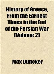 History of Greece, From the Earliest Times to the End of the Persian War (Volume 2),1152305891,9781152305892