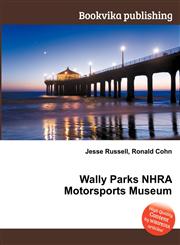 Wally Parks Nhra Motorsports Museum,5511942235,9785511942230