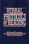 Verbal Protocols of Reading The Nature of Constructively Responsive Reading,0805817646,9780805817645