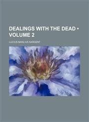 Dealings With the Dead (Volume 2),1459066286,9781459066281