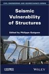 Seismic Vulnerability of Structures,184821524X,9781848215245