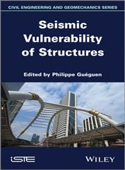 Seismic Vulnerability of Structures,184821524X,9781848215245