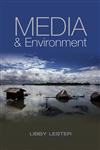 Media and Environment Conflict, Politics and the News,0745644023,9780745644028