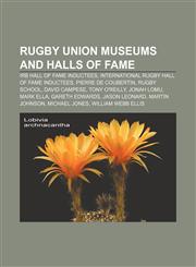 Rugby union museums and halls of fame IRB Hall of Fame inductees, International Rugby Hall of Fame inductees, Pierre de Coubertin,1233286951,9781233286959