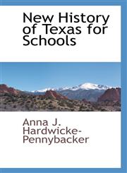 New History of Texas for Schools,1103732986,9781103732982