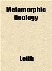 Metamorphic Geology,115174168X,9781151741684