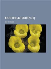 Goethe-Studien (1),1153488094,9781153488099