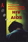 Psychology of Perspectives of HIV and AIDS,8180692280,9788180692284