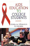 AIDS Education to College Students,8183564828,9788183564823