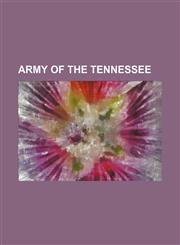 Army of the Tennessee,1151037125,9781151037121