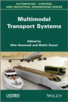 Multimodal Transport Systems,1848214111,9781848214118