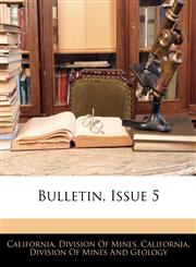 Bulletin, Issue 5,1144842751,9781144842756