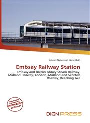 Embsay Railway Station,6136510162,9786136510163
