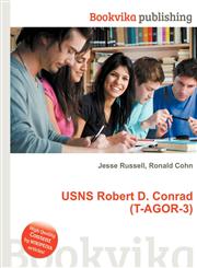 Usns Robert D. Conrad (T-Agor-3),5511889814,9785511889818