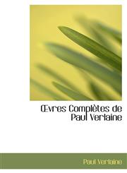 Vres Completes de Paul Verlaine,1116157675,9781116157673