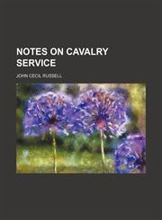 Notes on Cavalry Service,1151653403,9781151653406