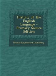 History of the English Language - Primary Source Edition,1294261746,9781294261742
