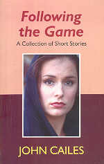 Following the Game A Collection of Short Stories,8175511486,9788175511484