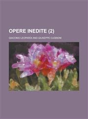Opere Inedite (2),1234885840,9781234885847