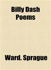 Billy Dash Poems,1155013034,9781155013039