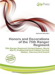 Honors and Decorations of the 75th Ranger Regiment,6200480796,9786200480798