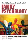 The Wiley-Blackwell Handbook of Family Psychology,140516994X,9781405169943