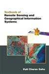 Textbook of Remote Sensing and Geographical Information Systems,8126909099,9788126909094