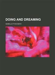 Doing and dreaming,1151488488,9781151488480