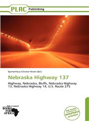 Nebraska Highway 137,6139207347,9786139207343