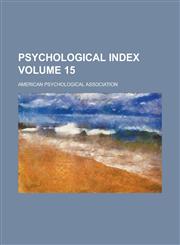 Psychological Index Volume 15,1236792033,9781236792037