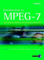 Introduction to MPEG 7 Multimedia Content Description Language,0471486787,9780471486787
