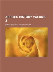 Applied history Volume 2,1151896454,9781151896452