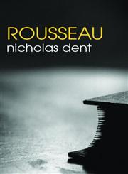 Rousseau (The Routledge Philosophers),0415283493,9780415283496