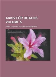 Arkiv för botanik Volume 5,1230113746,9781230113746