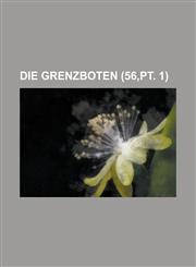 Die Grenzboten (56, PT. 1),1153566710,9781153566711