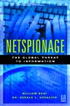 Netspionage The Global Threat to Information,0750672579,9780750672573