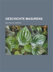 Geschichte Masurens,1234400081,9781234400088