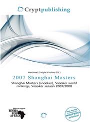 2007 Shanghai Masters,6201718931,9786201718937