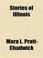 Stories of Illinois,1153558963,9781153558969