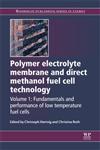 Polymer Electrolyte Membrane and Direct Methanol Fuel Cell Technology, Vol. 1 Fundamentals and Performance of Low Temperature Fuel Cells,1845697731,9781845697730