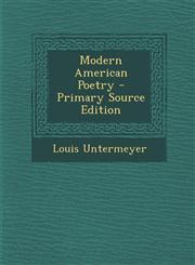 Modern American Poetry - Primary Source Edition,1294131281,9781294131281