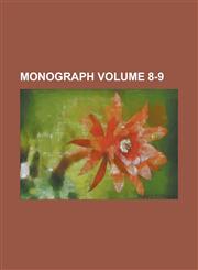 Monograph (Volume 1 (1969)),115351480X,9781153514804