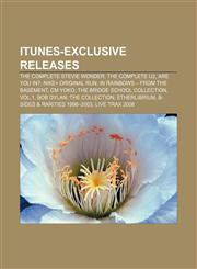 ITunes-exclusive releases The Complete Stevie Wonder, The Complete U2, Are You In?: Nike+ Original Run, In Rainbows - From the Basement,1156653177,9781156653173