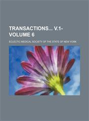 Transactions v.1- Volume 6,1154432742,9781154432749