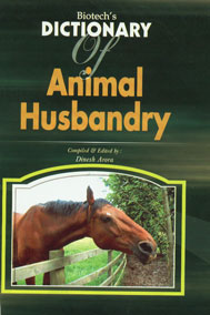 Biotech's Dictionary of Animal Husbandry 1st Indian Edition,8176221228,9788176221221