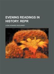 Evening Readings in History. Repr,1151314765,9781151314765